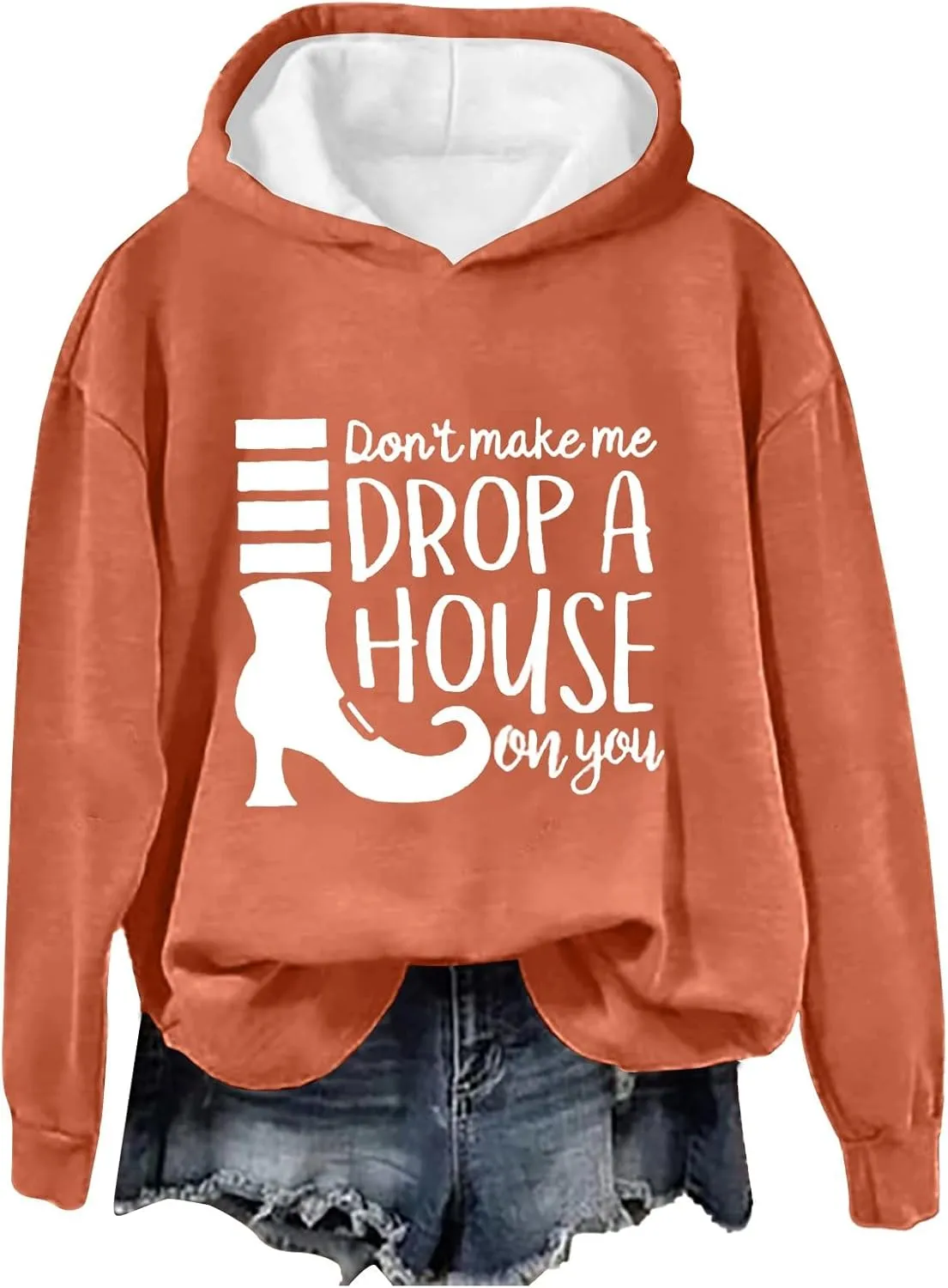 Don't Make Me Drop A House On You Halloween Hoodies Woman Funny Graphic Oversized Pullover Sweatshirts