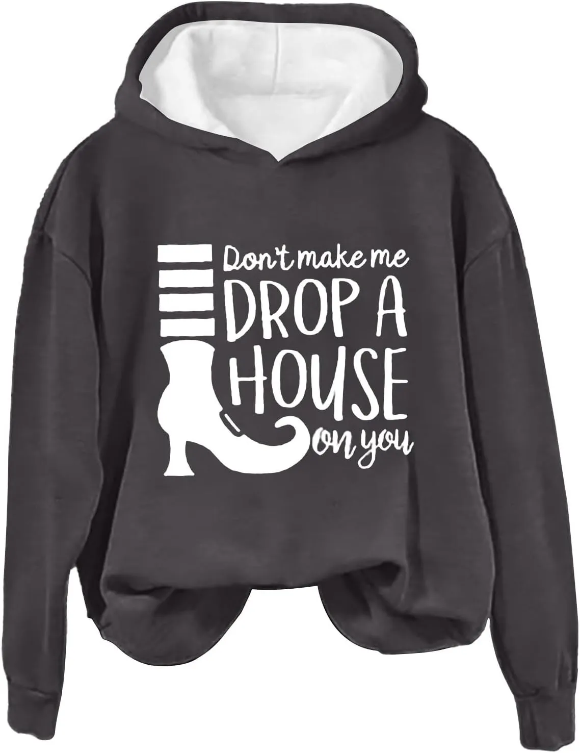 Don't Make Me Drop A House On You Halloween Hoodies Woman Funny Graphic Oversized Pullover Sweatshirts