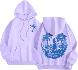 Hoodie for Women Meet Me at The Ocean Oversized Preppy Graphic Sweatshirt Teen Girls Cute Y2K Casual Pullover Tops
