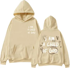 I Am A Child of God Hoodie Christian Hoodies Sweatshirt Drawstring Long Sleeve Casual Pullover with Pocket